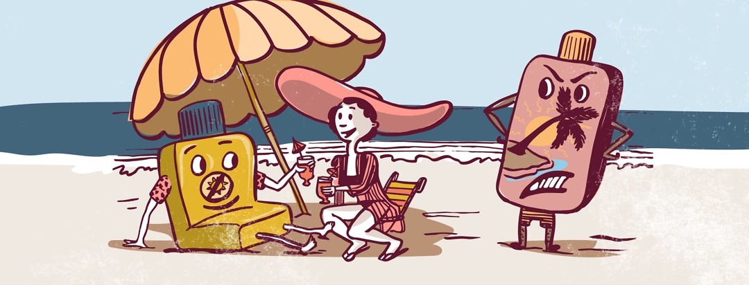 A woman sits happily under her umbrella with her friend Sunscreen, while SunTan lotion stands angrily in the sun