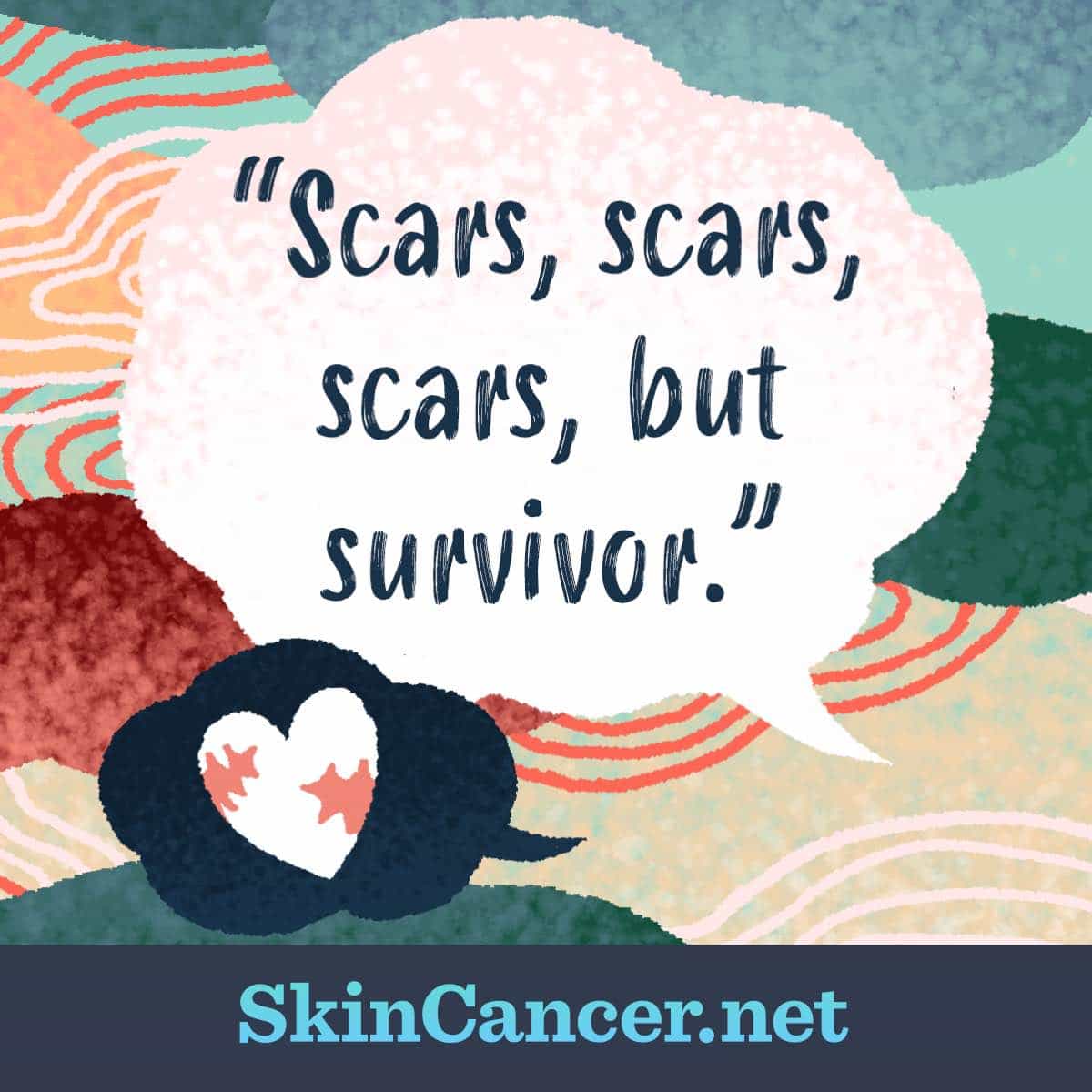 Scars, scars, scars, but survivor.