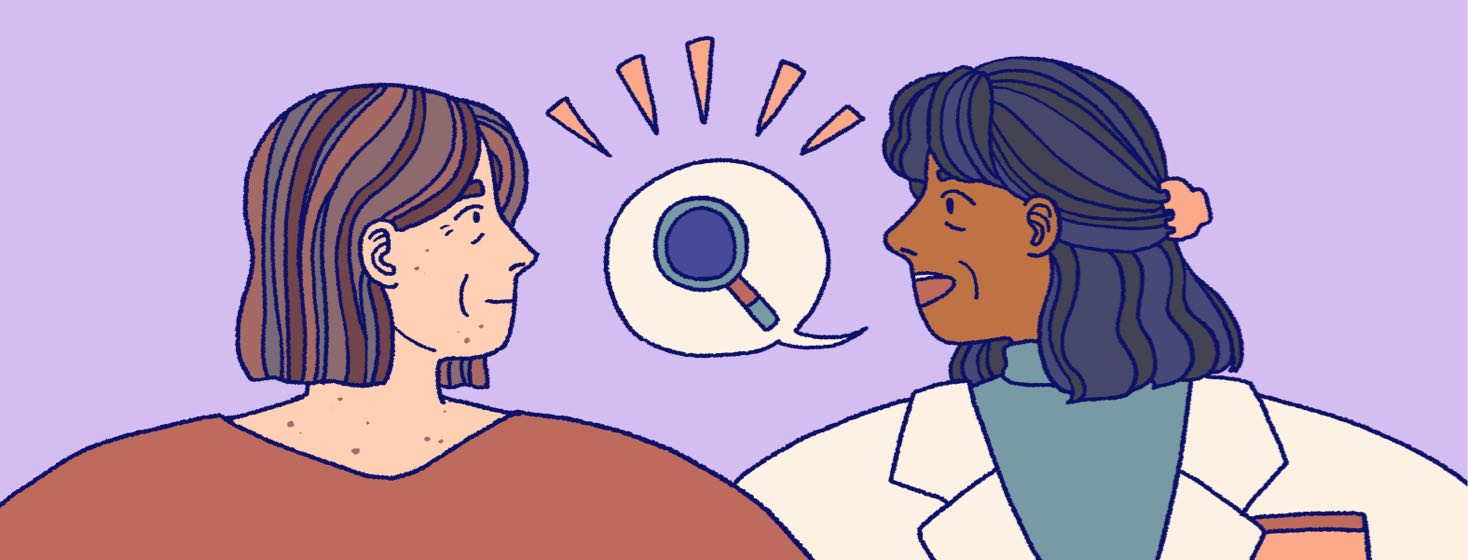 A woman and a dermatologist talk to each other about a skin exam, with a speech bubble showing a magnifying glass between them.